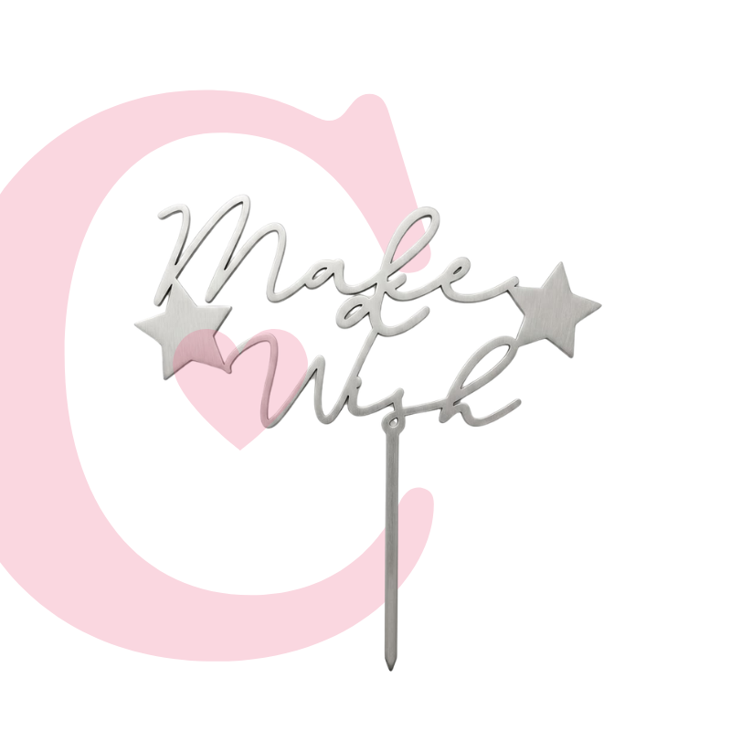 CAKE TOPPER MAKE A WISH MDF