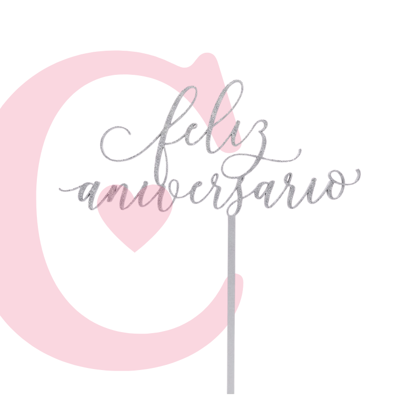 CAKE TOPPER ANIVERSARIO #2 MDF