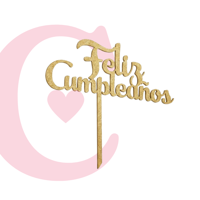 CAKE TOPPER FELIZ CUMPLEAÑOS #3 MDF