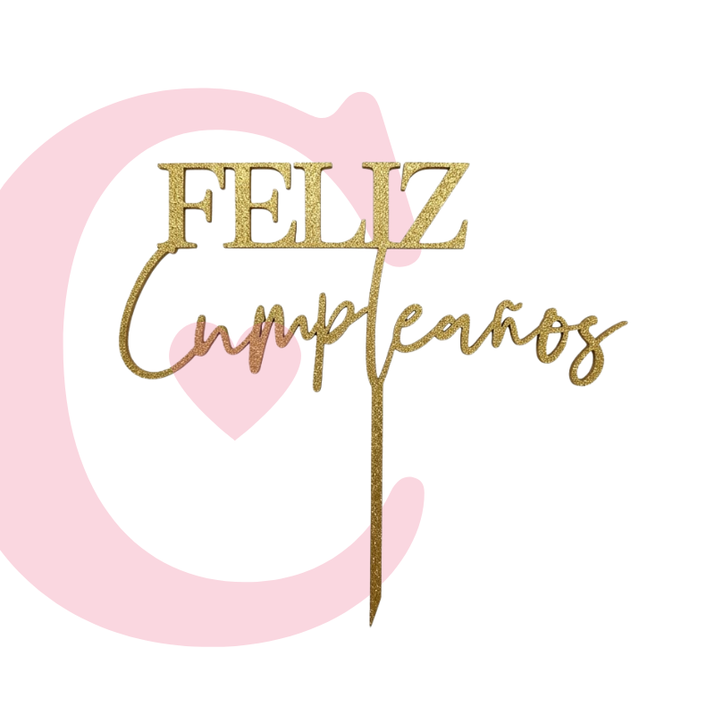 CAKE TOPPER FELIZ CUMPLEAÑOS #4 MDF